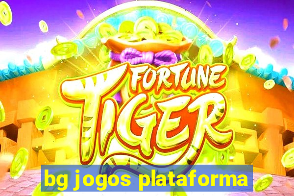 bg jogos plataforma